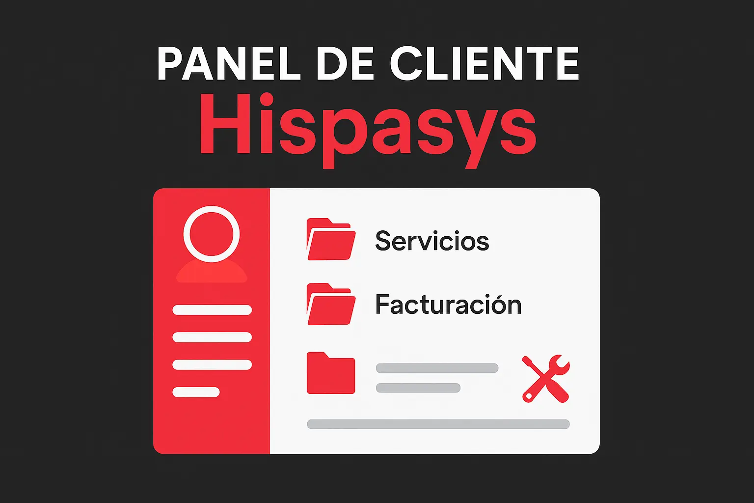 Vista del panel de cliente de Hispasys con opciones de servicios y facturación