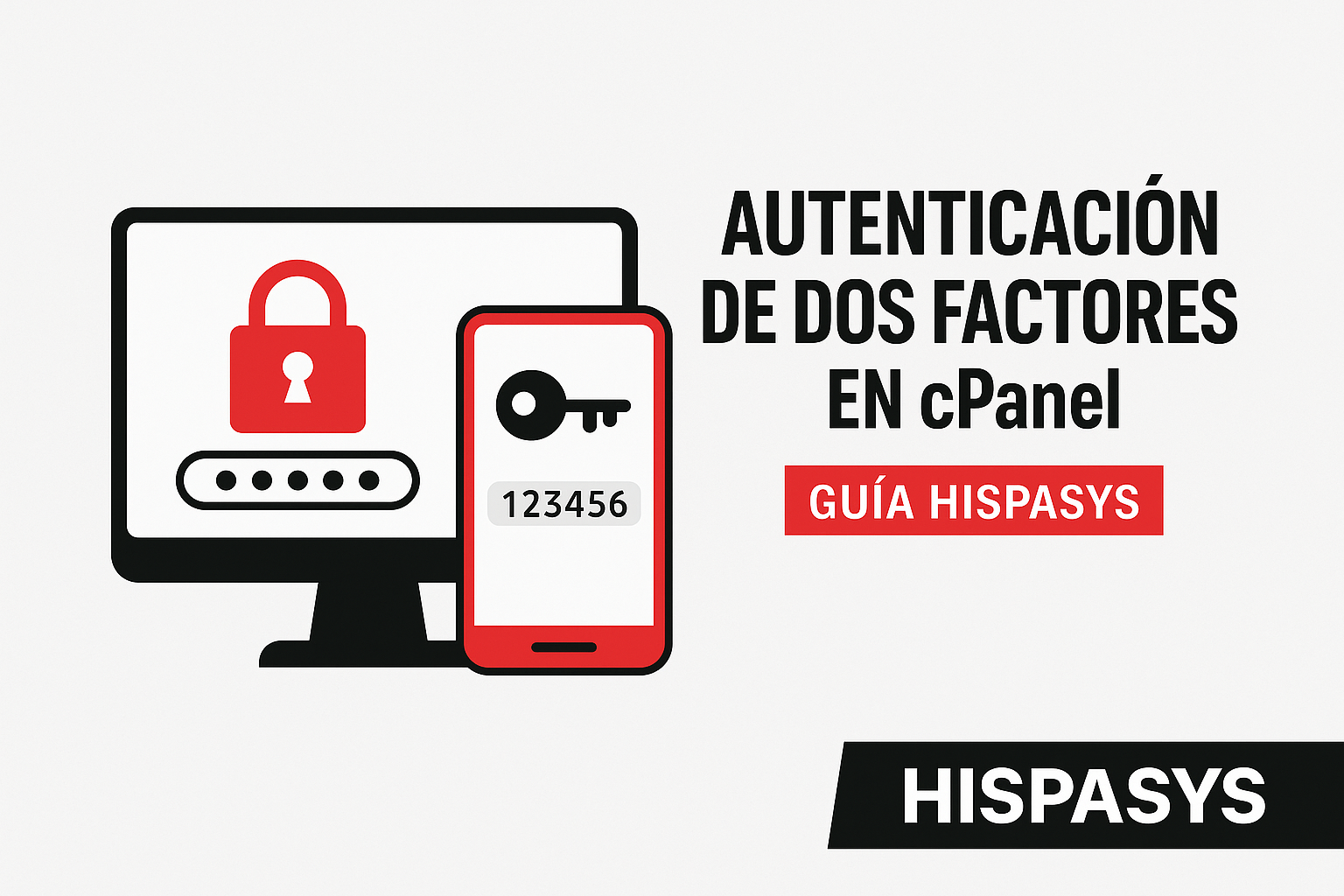 Autenticación de dos factores en cPanel con Hispasys